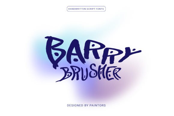 Barry Brusher: The Perfect Typeface for Your Brand Identity
