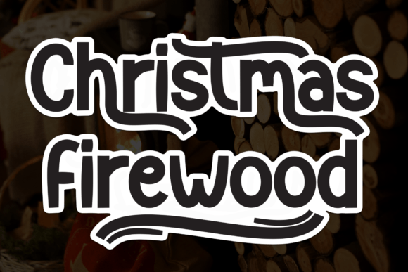 Christmas Firewood: A Handwritten Typeface for Warm Brand Identities