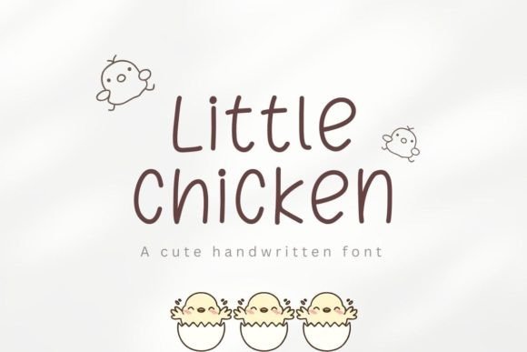 Little Chicken: A Handwritten Typeface for Authentic Branding