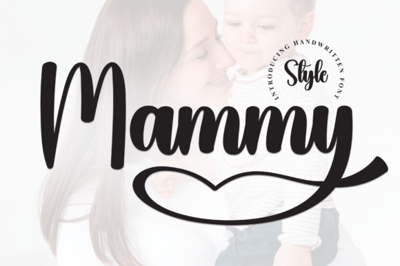 Mammy Typeface Review: A Timeless Handwritten Font for Branding